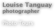 Louise Tanguay
photographer

Photo Tours